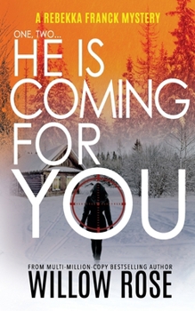 Paperback One, Two ... He is Coming for you: Rebekka Franck #1 Book