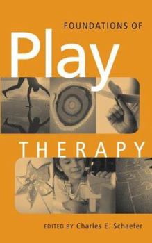 Hardcover Foundations of Play Therapy Book