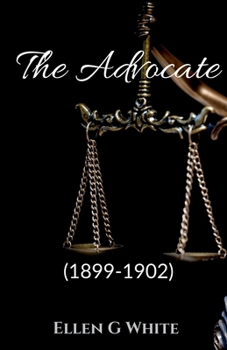 Paperback The Advocate (1899-1902) Book