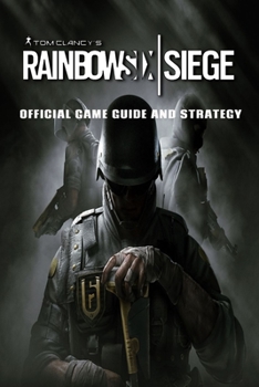 Paperback TomClancy's Rainbow Six: Siege: Official Game Guide And Strategy Book