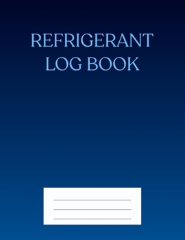 Refrigerant Log Book: Blue cover
