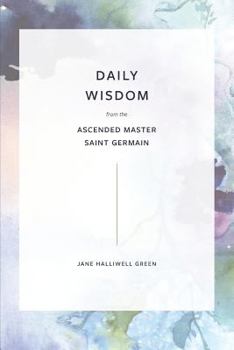 Paperback Daily Wisdom from the Ascended Master Saint Germain Book