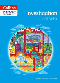 Paperback Collins Primary Geography Pupil Book 3 Book