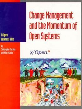 Paperback Change Management and the Momentum of Open Systems Book