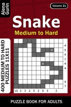 Paperback Snake puzzle book for Adults: 400 Medium to Hard Puzzles 11x11 (Volume 21) Book