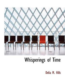 Whisperings of Time