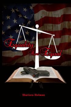 Paperback Equality Ain't Equal Book