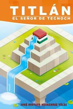 Paperback Titlan, el señor de tecnoch [Spanish] Book