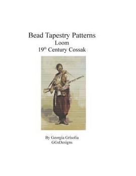 Paperback Bead Tapestry Patterns Loom 19th Century Cossak [Large Print] Book