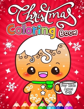 Paperback Christmas Coloring Books for Kids Ages 4-12 Book