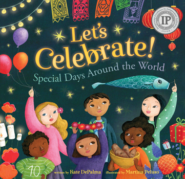 Paperback Let's Celebrate!: Special Days Around the World Book