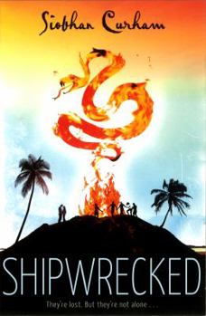Shipwrecked - Book #1 of the Shipwrecked