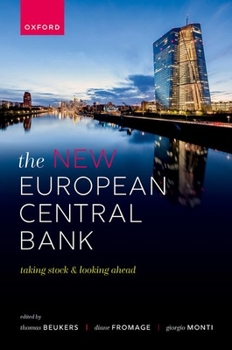 Hardcover The New European Central Bank: Taking Stock and Looking Ahead Book