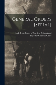 Paperback General Orders [serial] Book