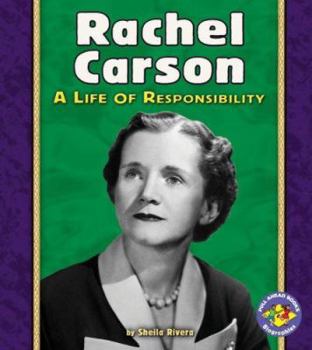 Library Binding Rachel Carson: A Life of Responsibility Book