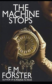 The Machine Stops Illustrated