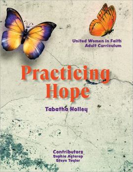 Practicing Hope : United Women in Faith Adult Curriculum