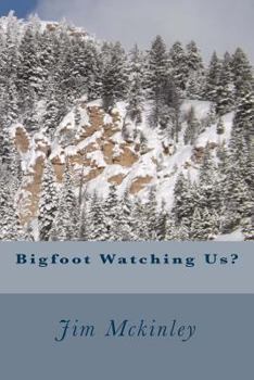 Paperback Bigfoot Watching Us? Book