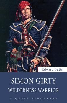 Paperback Simon Girty: Wilderness Warrior Book