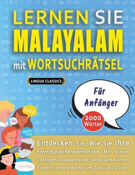 LERNEN SIE MALAYALAM MIT WORTSUCHRÄTSEL FÜR ANFÄNGER - Entdecken Sie, Wie Sie Ihre Fremdsprachenkenntnisse Mit Einem Lustigen Vokabeltrainer ... Wörter Um Zuhause Zu Üben