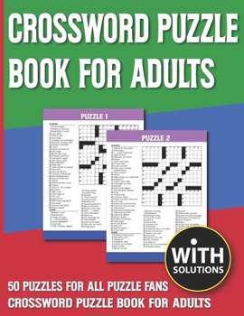 Paperback Crossword Puzzle Book For Adults: Everyday Crossword Game For All & Brain Game For Adults And Seniors With Solution [Large Print] Book