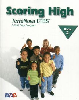 Paperback Scoring High on the Terranova Ctbs, Student Edition, Grade 2 Book