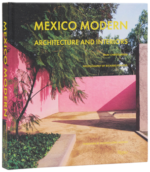 Hardcover Mexico Modern: Architecture and Interiors Book