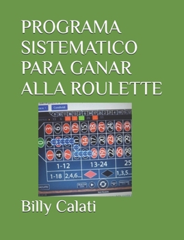 Paperback Programa Sistematico Para Ganar Alla Roulette [Spanish] Book