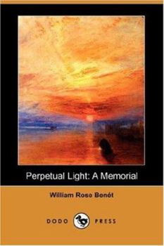 Paperback Perpetual Light: A Memorial (Dodo Press) Book