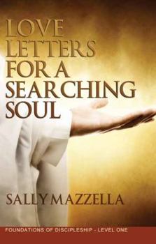 Paperback Love Letters for a Searching Soul Book