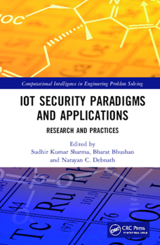 Hardcover IoT Security Paradigms and Applications: Research and Practices Book