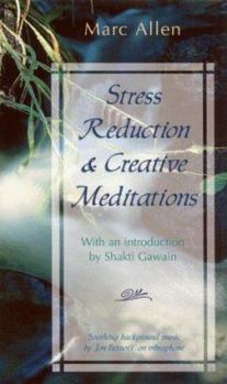 Audio Cassette Stress Reduction and Creative Meditations (1 Cassette) Book