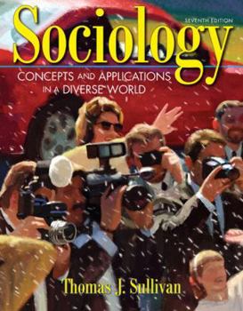 Paperback Sociology: Concepts and Applications in a Diverse World Book