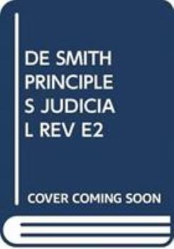De Smiths Judicial Review Student Ed