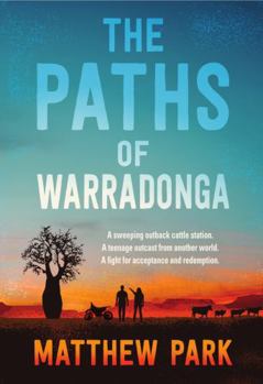 Paperback The Paths of Warradonga Book