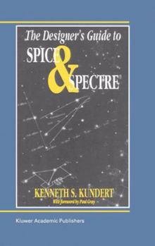 Paperback The Designer's Guide to Spice and Spectre(r) Book