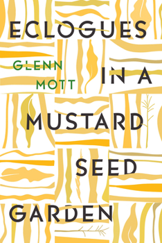 Paperback Eclogues in a Mustard Seed Garden Book