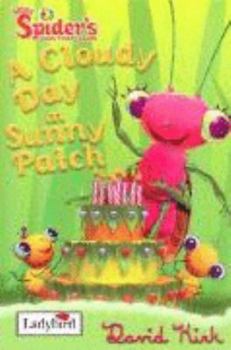 A Cloudy Day in Sunny Patch - Book  of the Miss Spider