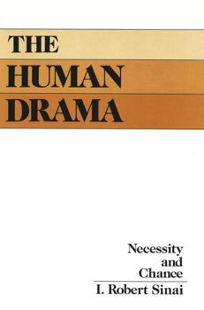 Hardcover The Human Drama: Necessity and Chance Book