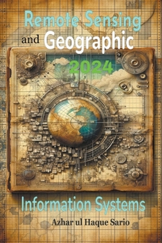 Paperback Remote Sensing and Geographic Information Systems: 2024 Book