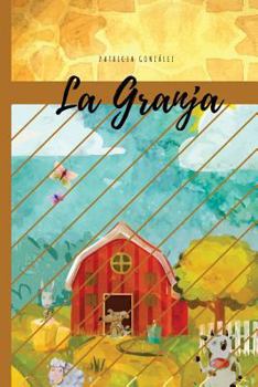 Paperback La Granja - Segunda Edición [Spanish] Book