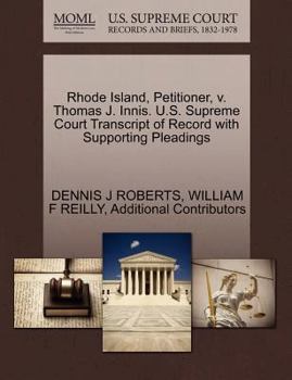 Paperback Rhode Island, Petitioner, V. Thomas J. Innis. U.S. Supreme Court Transcript of Record with Supporting Pleadings Book