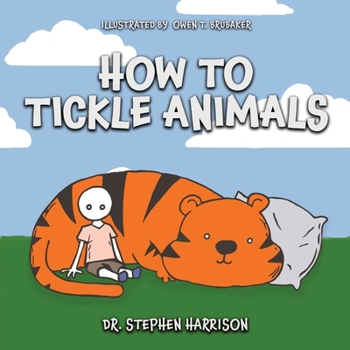 Paperback How to Tickle Animals Book