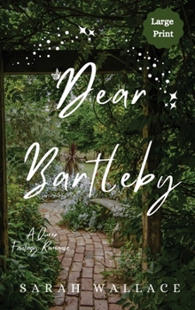 Hardcover Dear Bartleby: A Queer Fantasy Romance - Large Print [Large Print] Book