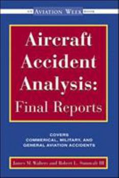 Paperback Aircraft Accident Analysis: Final Reports Book