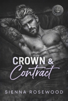 Crown & Contract: A Billionaire Fake Marriage Romance (Dynasty of Sins - A Dark Billionaire & Mafia Romance Series)