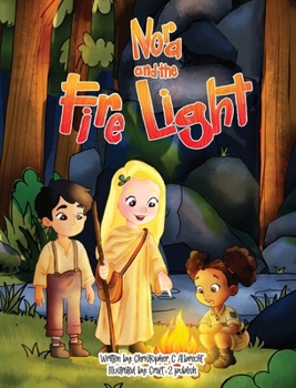 Hardcover Nora and the Fire Light: A Journey with the Element of Fire [Large Print] Book