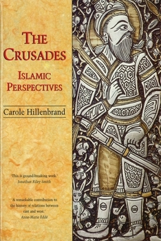 Paperback The Crusades: Islamic Perspectives Book