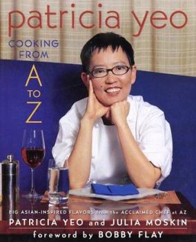 Hardcover Patricia Yeo: Cooking from A to Z Book