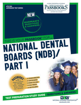 Paperback National Dental Boards (Ndb) / Part I (Ats-36a): Passbooks Study Guide Book